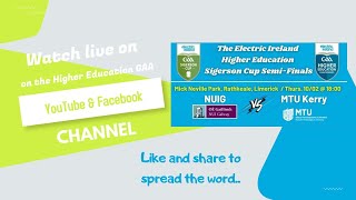 NUI Galway v MTU Kerry  The Electric Ireland Sigerson Cup SemiFinal [upl. by Jarietta86]