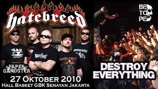 HATEBREED  Destroy Everything Live at Hall Basket A GBK Jakarta Indonesia [upl. by Sollows]