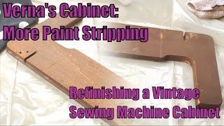 Refinishing a Vintage Sewing Machine Cabinet More Paint Stripping [upl. by Beera90]