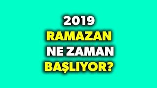 2019 Ramazan Ayı Ne Zaman Başlıyor Ramazan Bayramı tatili kaç gün olacak [upl. by Naoma]