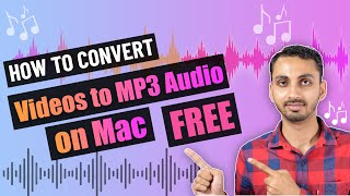 How to Convert Video to MP3 Audio on Mac for FREE 2 Easy Ways to Convert Videos to MP3 Audio File [upl. by Padgett389]