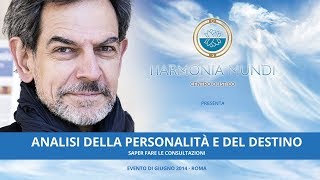 Igor Sibaldi  quotAnalisi della Personalità e del Destinoquot  Harmonia Mundi Roma [upl. by Niboc]