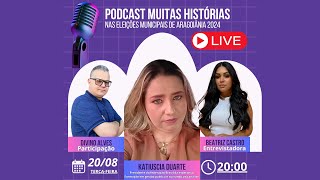 Muitas Histórias  podcast com Katiuscia Duarte [upl. by Ymassej]