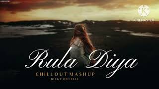 Rula Diya Mashup  Zack Knight  Darshan Raval  Emotions Chillout 2024  Mashup Lofi [upl. by Ayn]