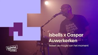 Baloise on Stage Aftermovie Isbells x Caspar Auwerkerken [upl. by Prissy472]