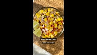 Shorts With Food Darzee  Healthy Corn Chaat In Under 200 Calories [upl. by Redmer138]