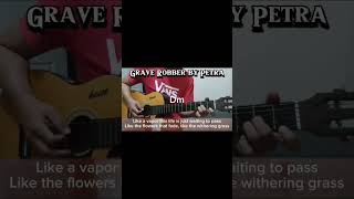 Grave Robber by Petra guitar chords graverobber petra guitarchords [upl. by Oirasor636]