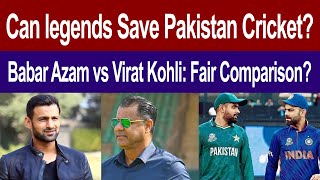 Can Waqar Saqlain Misbah Shoaib and Sarfaraz Save Pakistan Cricket  Babar Azam vs Virat Kohli [upl. by Wivina466]