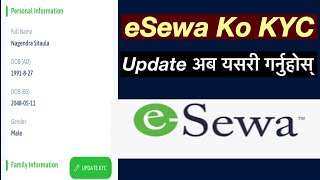 eSewa Update KYC  eSewa Ko KYC Update kasari garne  eSewa app in Nepal [upl. by Lockwood689]