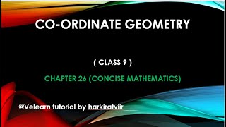 COORDINATE GEOMETRY  PART 2  CHAPTER 26  EXERCISE 26A  CONCISE MATHEMATICS  CLASS 9  ICSE [upl. by Drol]