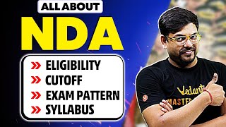 All About NDA 2025🔥  NDA 2 2024  NDA 1 2025  Eligibility Syllabus Exam Pattern CutOff [upl. by Ciro375]