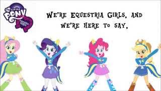 My Little Pony Equestria Girls  The EG Stomp OnScreen Lyrics [upl. by Neelehtak]