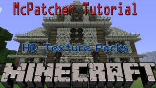 Minecraft How To Install A HD Texture Pack  McPatcher Tutorial Mac  HD [upl. by Annaiv237]