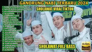 PALING DICARI  SHOLAWAT VIRAL TIKTOK  MAJELIS GANDRUNG NABI FULL ALBUM TERBARU 2024 FULL BASS [upl. by Atyekram]