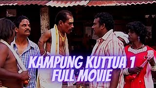 FULL MOVIE  KAMPUNG KUTTUA1 KK1  THAIPUSAM SPECIAL [upl. by Artimid]