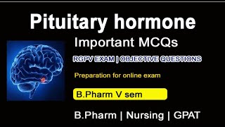 MCQs on Pituitary hormone  Objective questions for examination [upl. by Filler595]