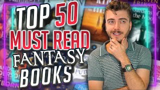 50 MUST READ Fantasy Books [upl. by Kera]