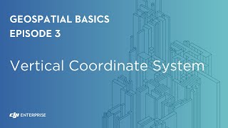 Geospatial Basics Vertical Coordinate System [upl. by Kelton611]