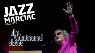 The Volunteered Slaves quot24quot JazzinMarciac 2019 [upl. by Ger457]