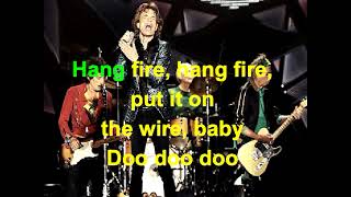 Hang Fire The Rolling Stones Lyrics [upl. by Darius]