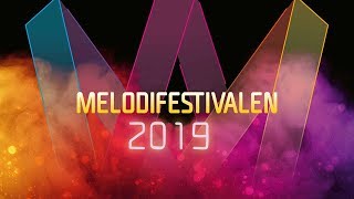 ALLA LÅTAR OCH ARTISTER  MELODIFESTIVALEN 2019 [upl. by Don]