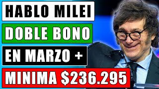 💥quotMilei Doble Bono y 236295 de Minima en Marzo  Bono PAMI para Jubilados y Pensionados Ansesquot [upl. by Refinne]