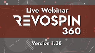 511  RevoSpin 360 App Webinar  Version 138 [upl. by Tolkan500]