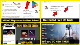 OMG 🤯 BGMI FREE 600 UC amp UMP GLACIER TRICK  HOW TO GET 95 OFF PLAYSTORE  UNLIMITED 95 OFF OFFER [upl. by Moreta]