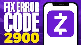 How To Fix Zelle Error Code 2900 UPDATE [upl. by Jacinda]