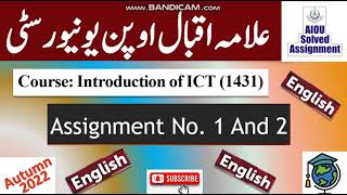 AIOU Code 1431 Solved Assignment No1 amp 2 Autumn 2022  Subject Basics Of ICT English  Level [upl. by Ury]