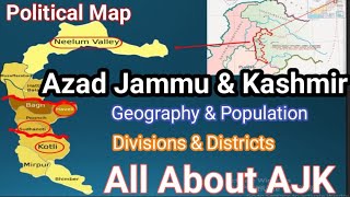 Azad Jammu and Kashmir  Kashmir issue  Kashmir map [upl. by Ennovahc]