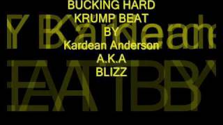 Bucking Hard Krump Beat [upl. by Annaeel]