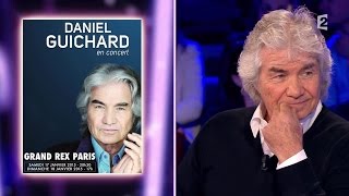 Daniel Guichard  On nest pas couché  15 novembre 2014 ONPC [upl. by Nodaj]