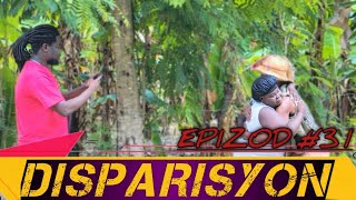 DISPARISYON Ep31 TI KANNY SILFIZ TISÈ PRESWA TIMOUDA ZANZAN KETOU MIDRÈNE LEGOUTE Haitian Movie [upl. by Spindell]