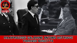 Salamone Antonio attacca Tommaso Buscetta al MAXIPROCESSO [upl. by Norbert]