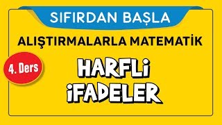 Harfli İfadeler  SIFIRDAN BAŞLA 4 DERS  Şenol Hoca [upl. by Ardme]