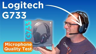 Logitech G733 Microphone Quality [upl. by Jamill]