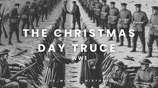 WW1 The Christmas Truce [upl. by Latsryc223]