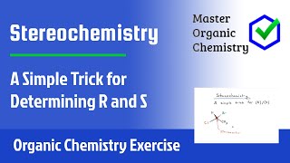 Stereochemistry  A Simple Trick for Determining R and S [upl. by Delmar]