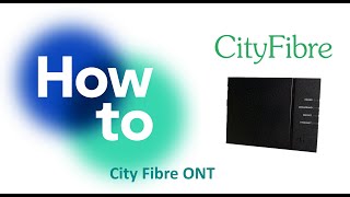 Gigabitspeed Broadband  CityFibres ONT [upl. by Ttihw513]