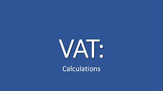 VAT  Calculations [upl. by Alamaj]