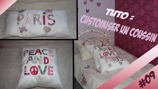 Tuto 9 Customiser son coussin [upl. by Coralyn468]