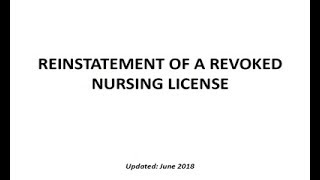 Reinstatement of a Revoked Nursing License [upl. by Aroled57]