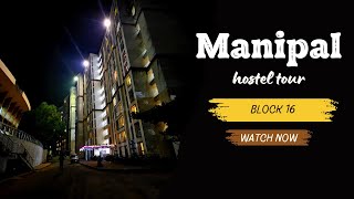 Manipal Hostel Tour  Block 16  MIT Hostels MAHE [upl. by Lleihsad]