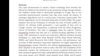 Optimally Tuned Gated Recurrent Unit Neural Network Based State of Health Estimation Scheme for Lith [upl. by Kajdan]