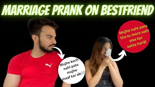 MARRIAGE PRANK ON BESTFRIEND😱 prank marriageprank [upl. by Edyaw]