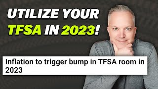 The Ultimate Guide To Maximizing Your TFSA In 2023 [upl. by Gemini830]