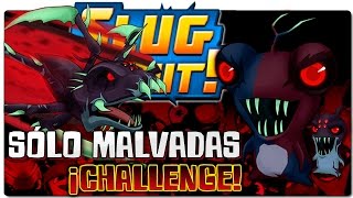 SLUGTERRA  BAJOTERRA  SLUG IT OUT  ESPAÑOL  BABOSAS MALVADAS CHALLENGE [upl. by Mahon]