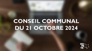 Conseil communal dOupeye du 21 octobre 2024 [upl. by Bulley]