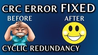 CRC Error Fixed Cyclic Redundancy Error [upl. by Shaner774]